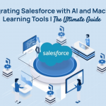 Integrating Salesforce with AI and Machine Learning Tools