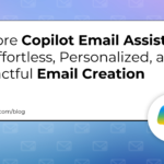 Copilot Email Assistance
