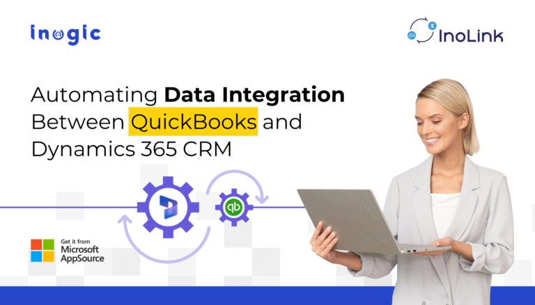 Integration Between QuickBooks and Dynamics 365 CRM