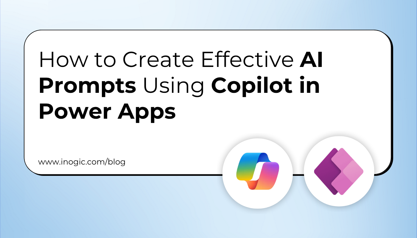 AI Prompts Using Copilot in Power Apps